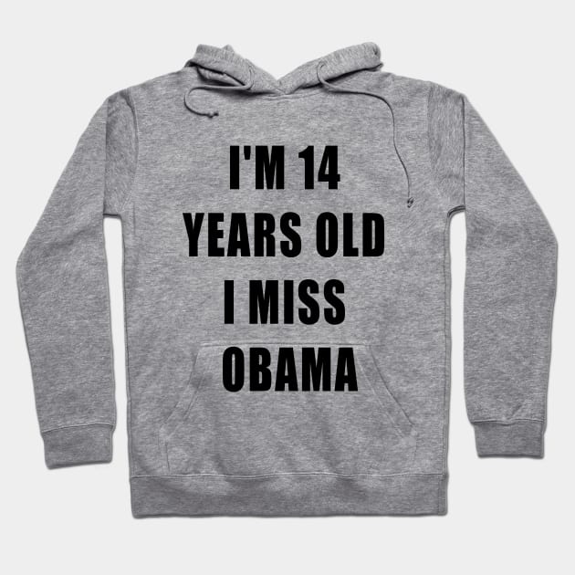 i miss obama Hoodie by DZCHIBA